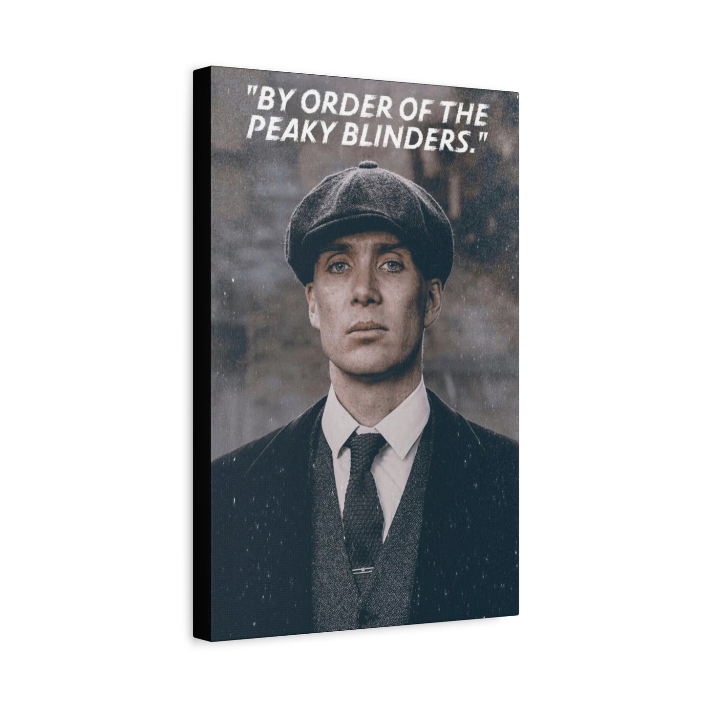Tommy Shelby Motivational Canvas