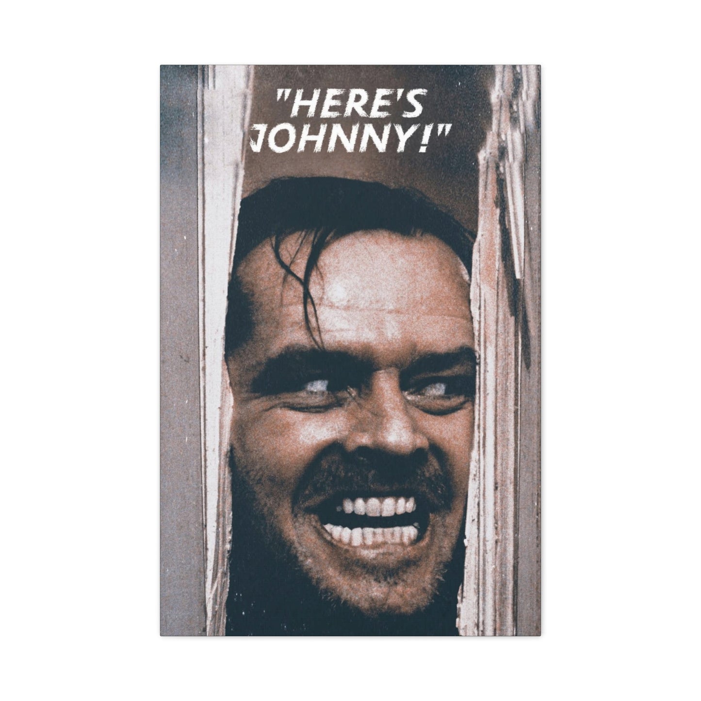 Here’s Johnny Motivational Canvas