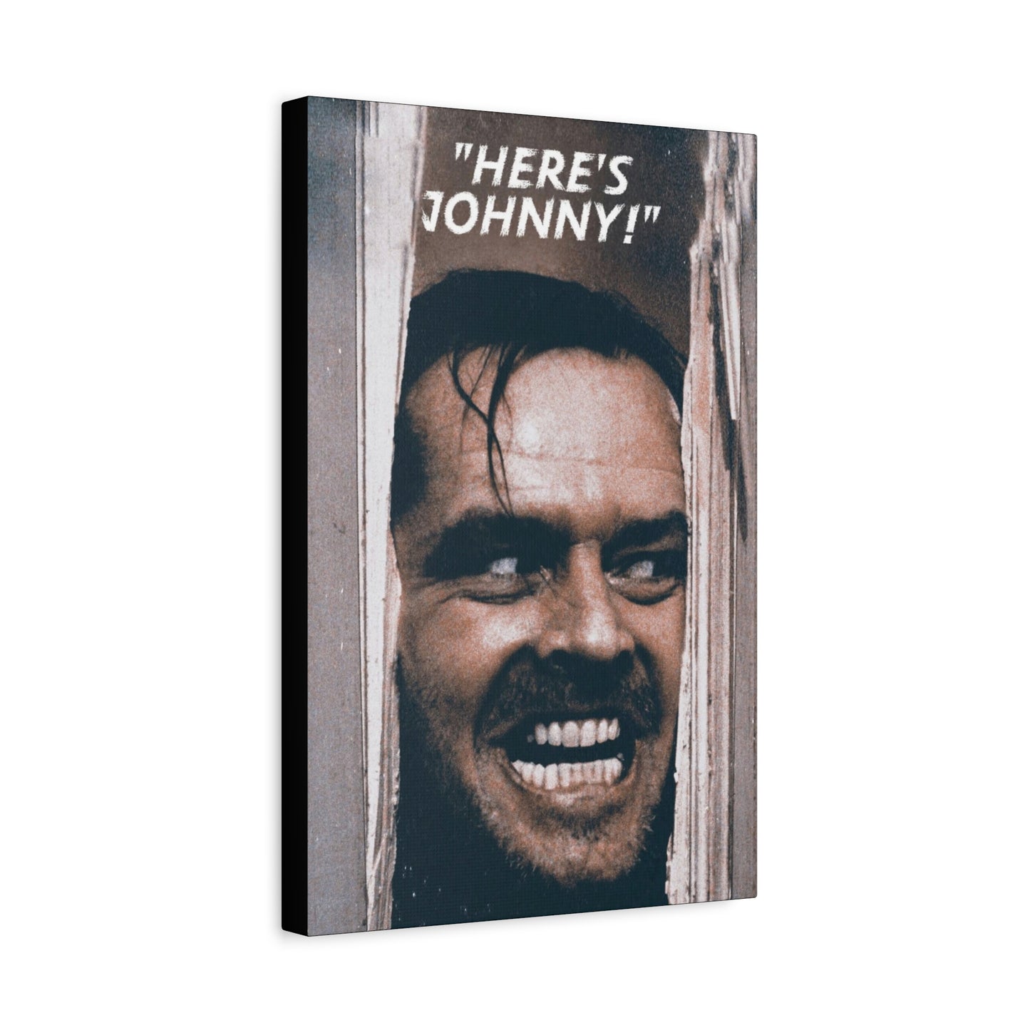 Here’s Johnny Motivational Canvas