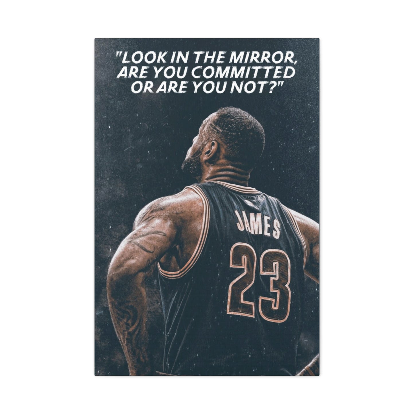 LeBron James Motivational Canvas