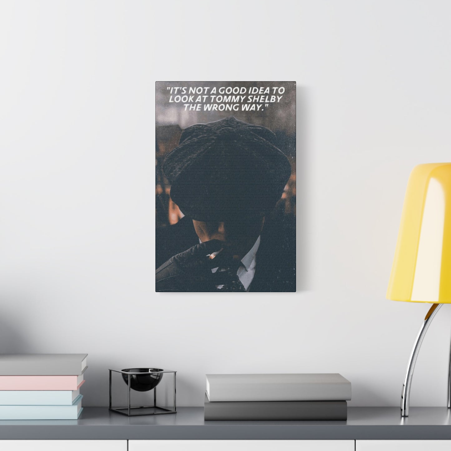 Tommy Shelby Motivational Canvas
