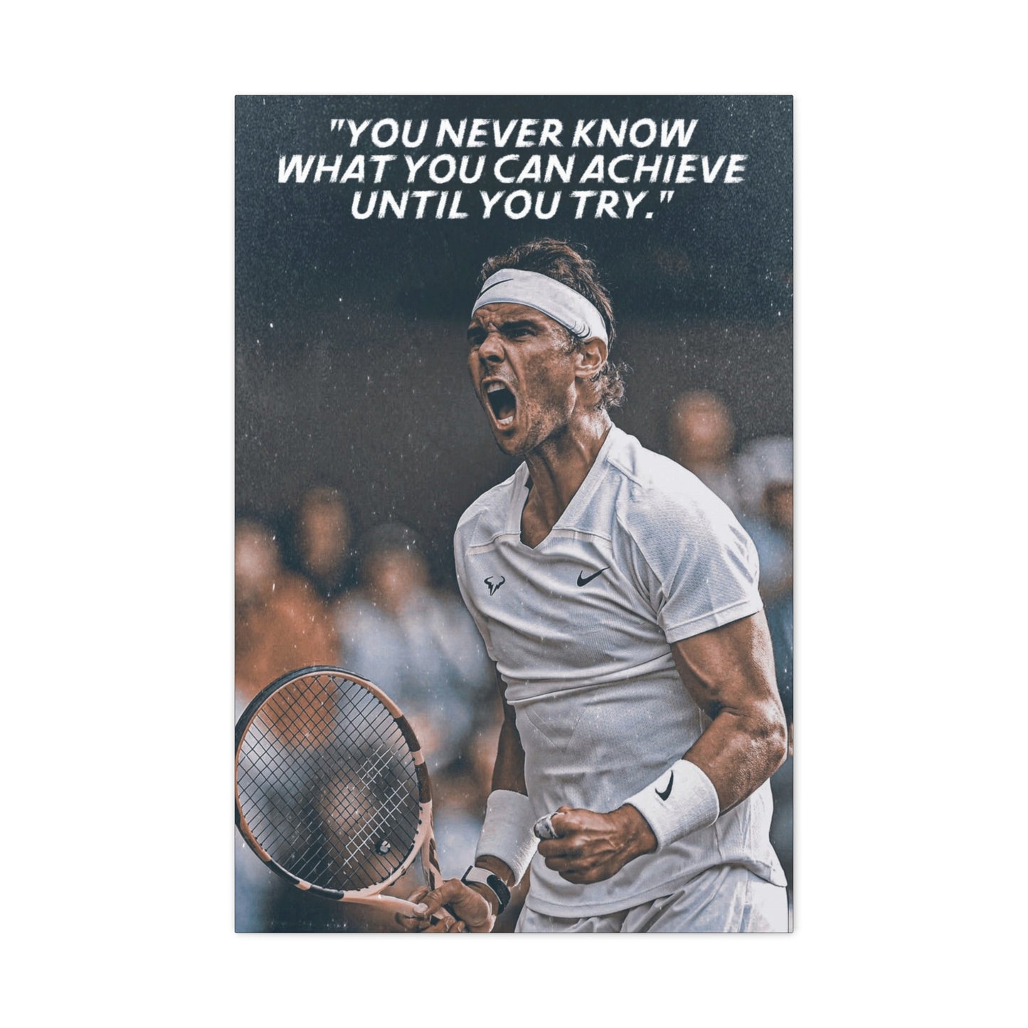 Rafael Nadal Motivational Canvas