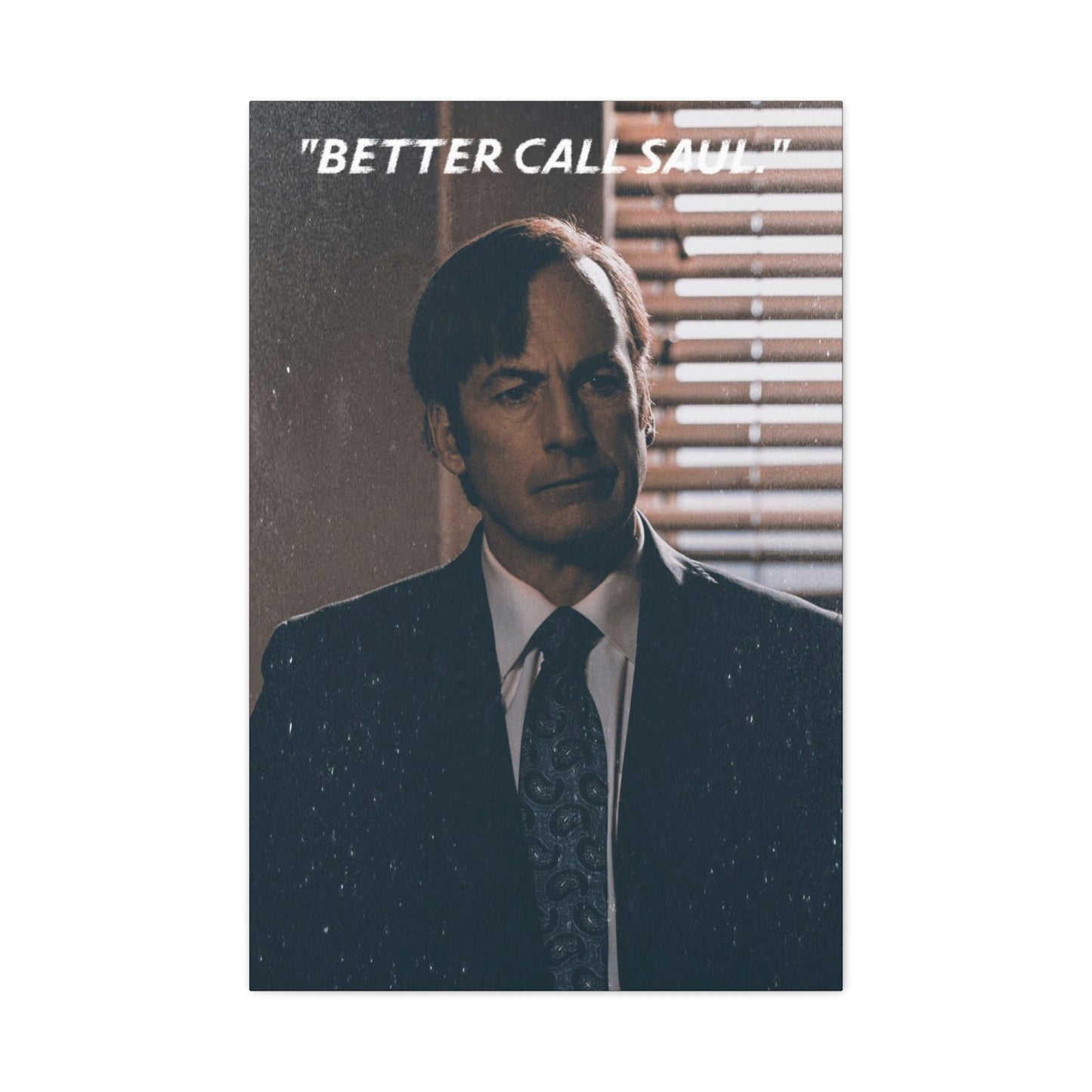 Saul Goodman Motivational Canvas
