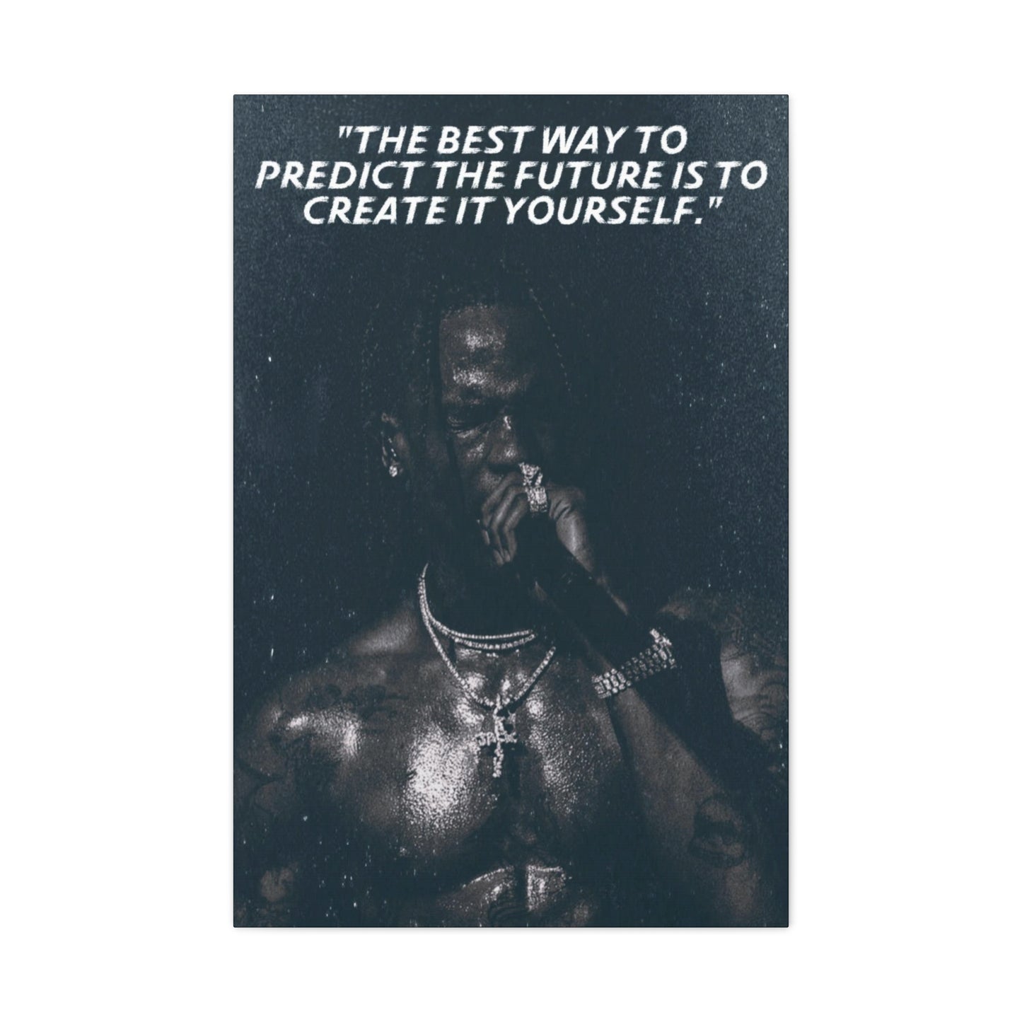 Travis Scott Motivational Canvas