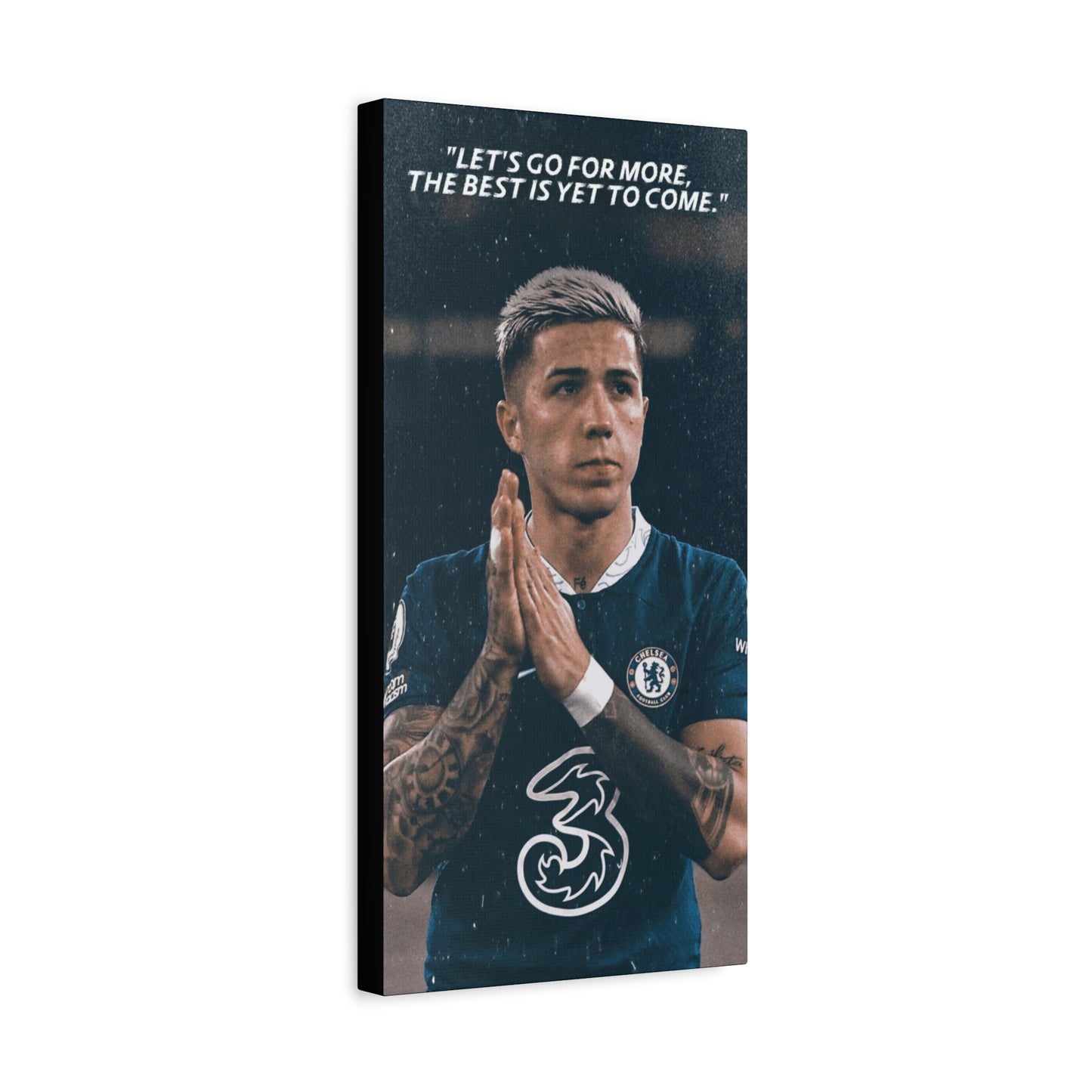 Enzo Fernandez Motivational Canvas