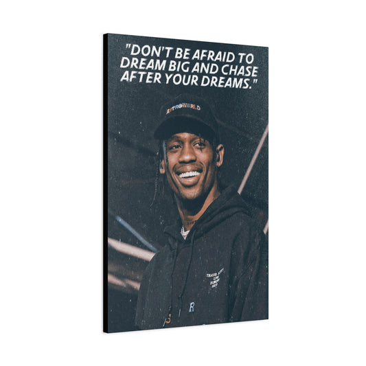 Travis Scott Motivational Canvas