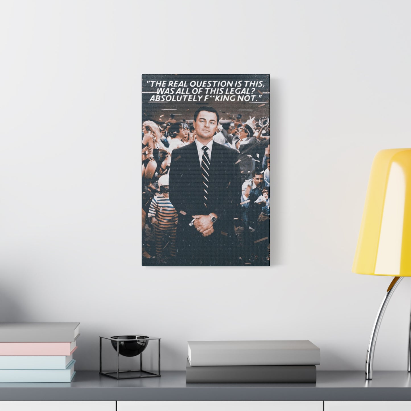 The Wolf Of Wall Street Motivational Canvas