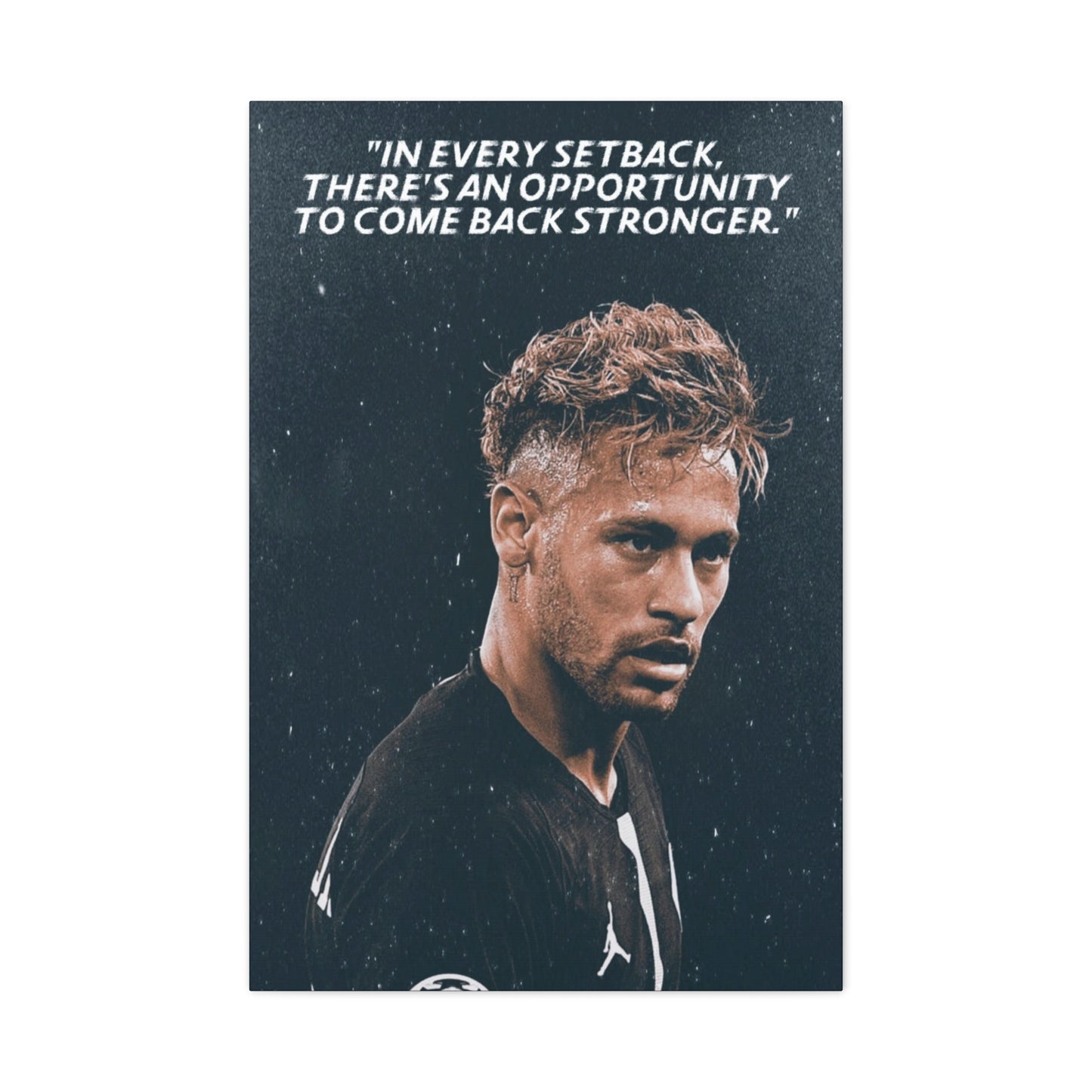 Neymar Motivational Canvas