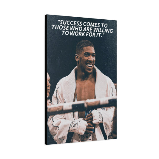 Anthony Joshua Motivational Canvas