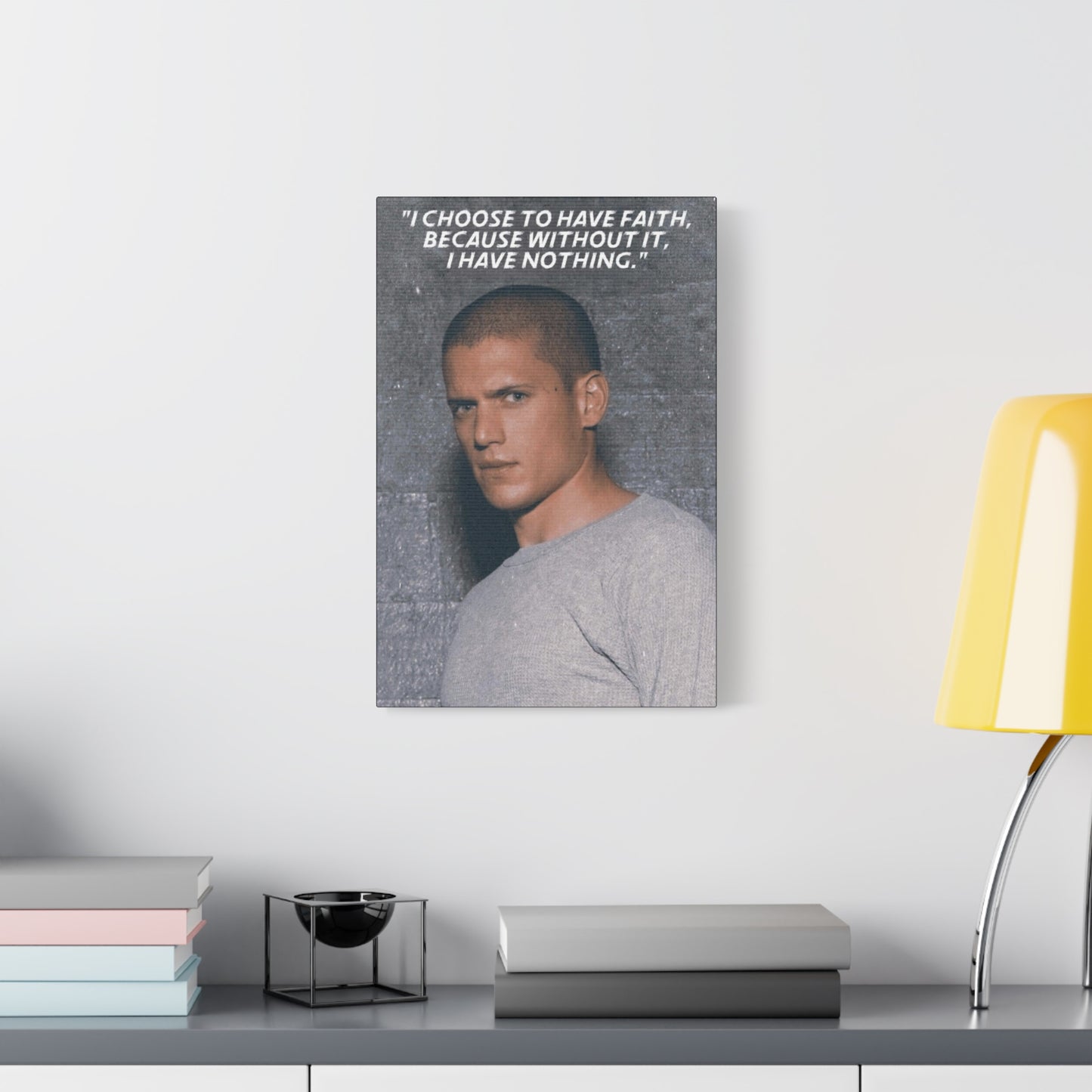 Michael Scofield Motivational Canvas