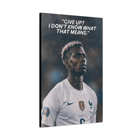 Paul Pogba Motivational Canvas