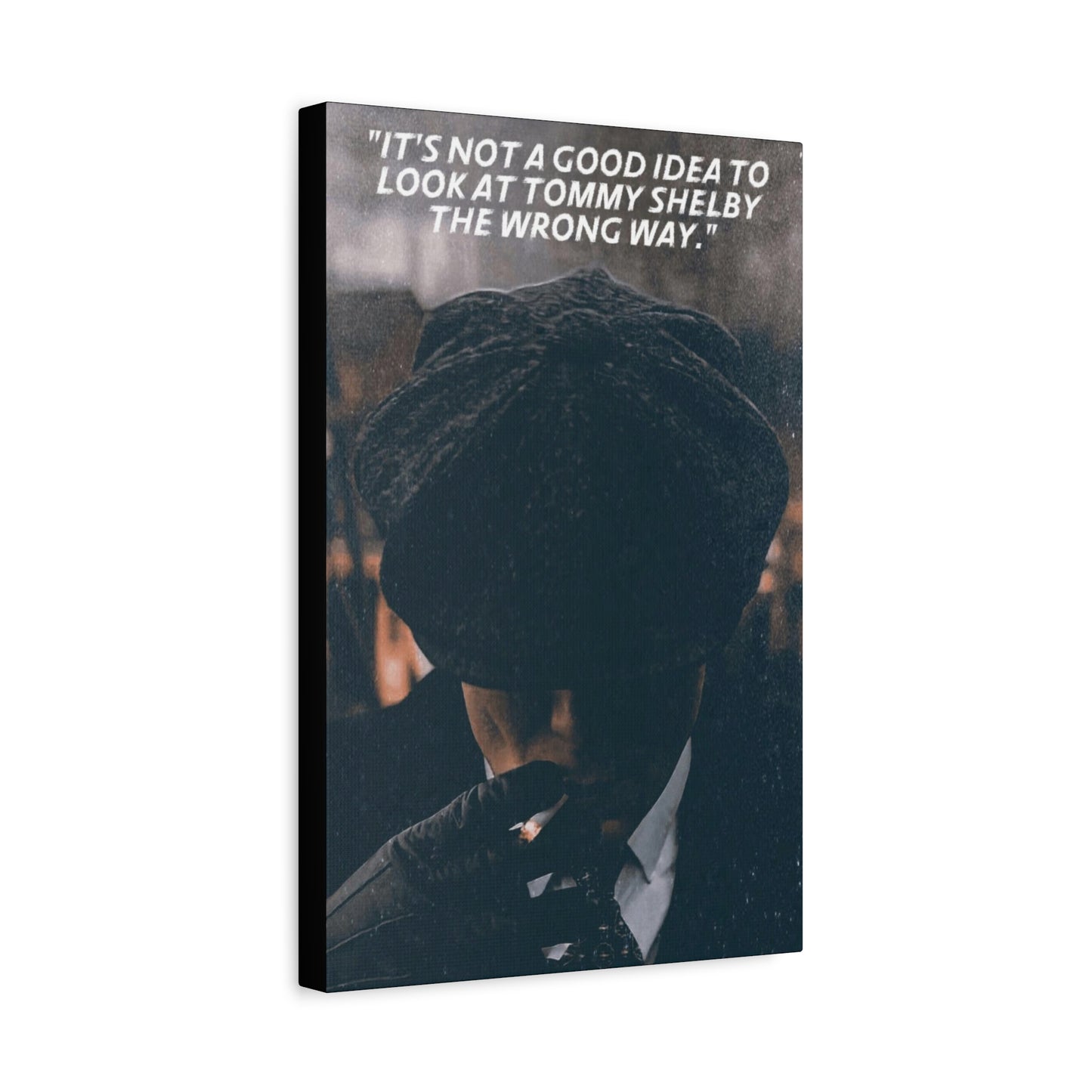 Tommy Shelby Motivational Canvas