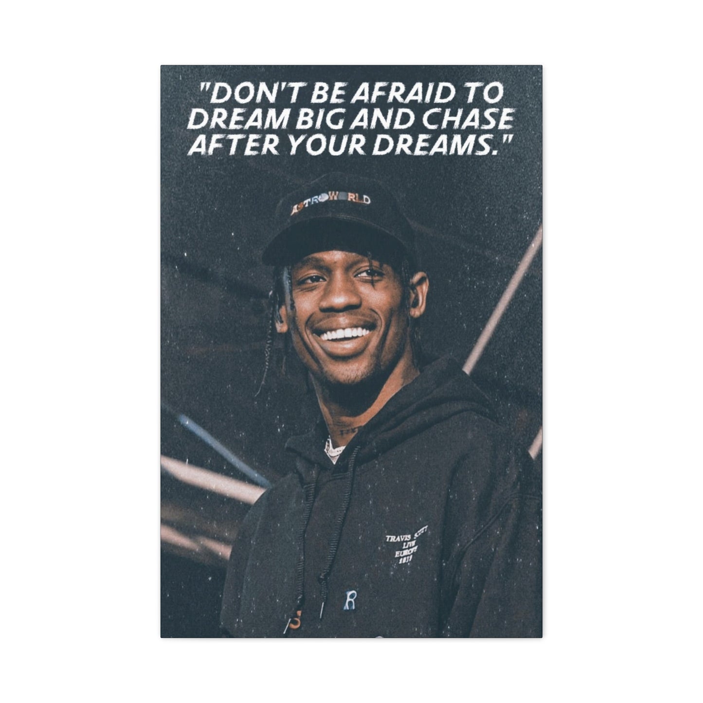 Travis Scott Motivational Canvas