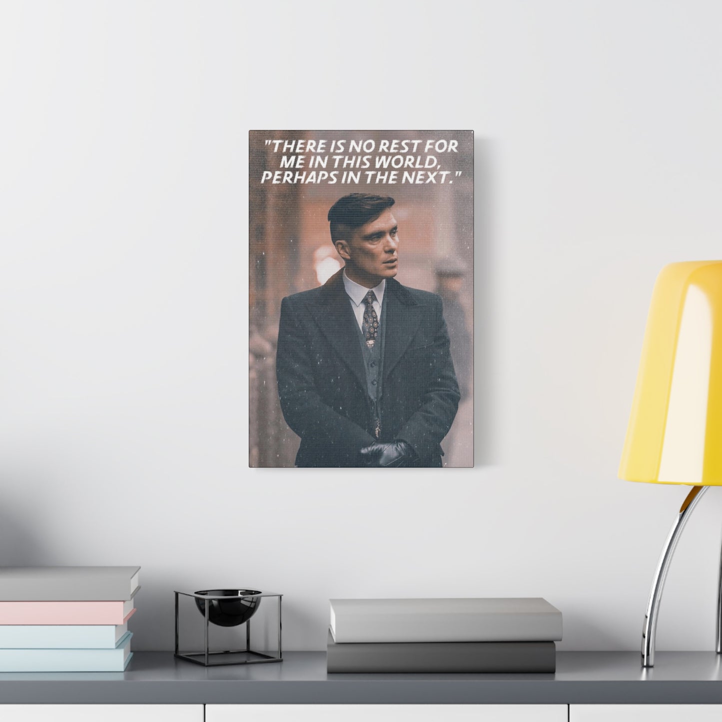 Tommy Shelby Motivational Canvas