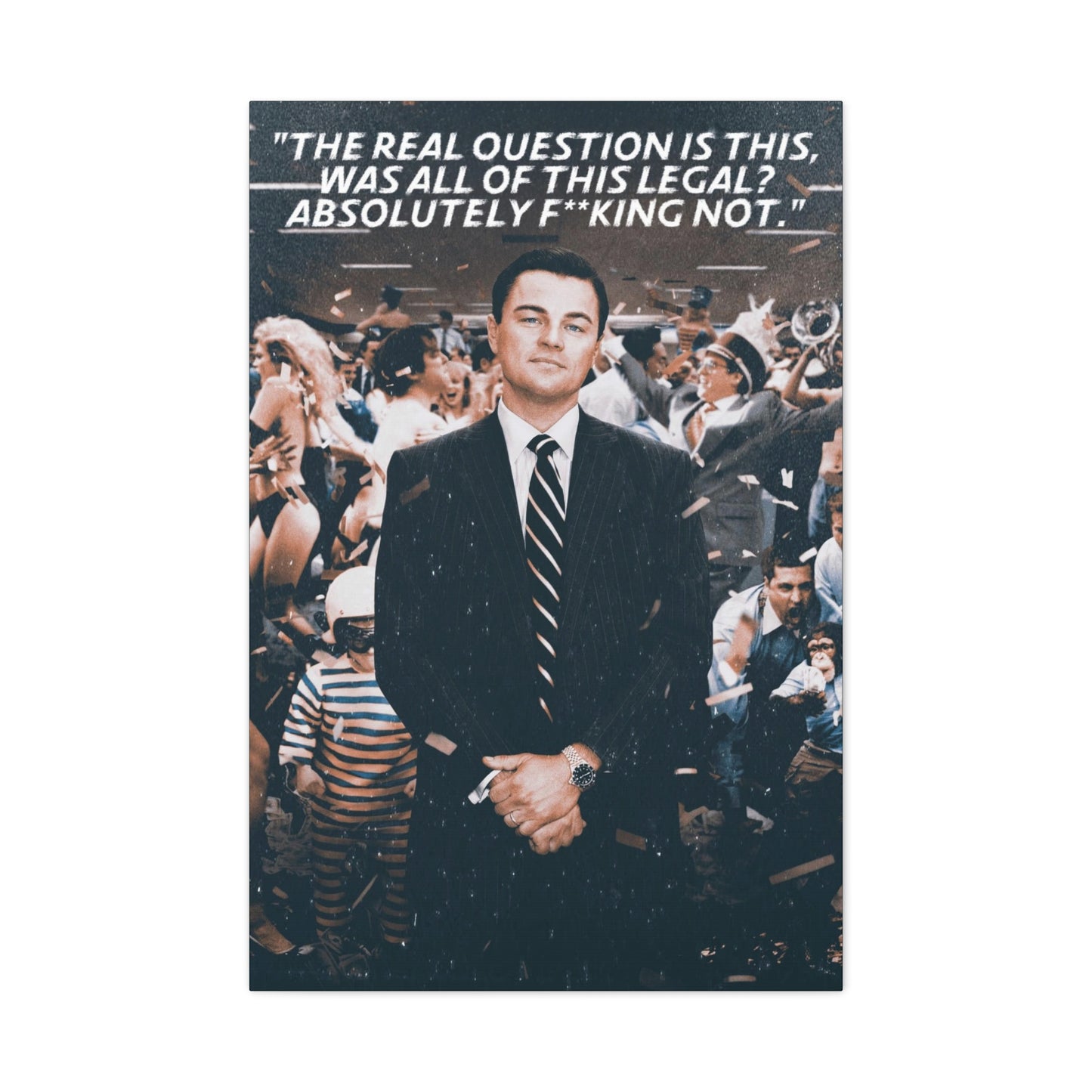 The Wolf Of Wall Street Motivational Canvas