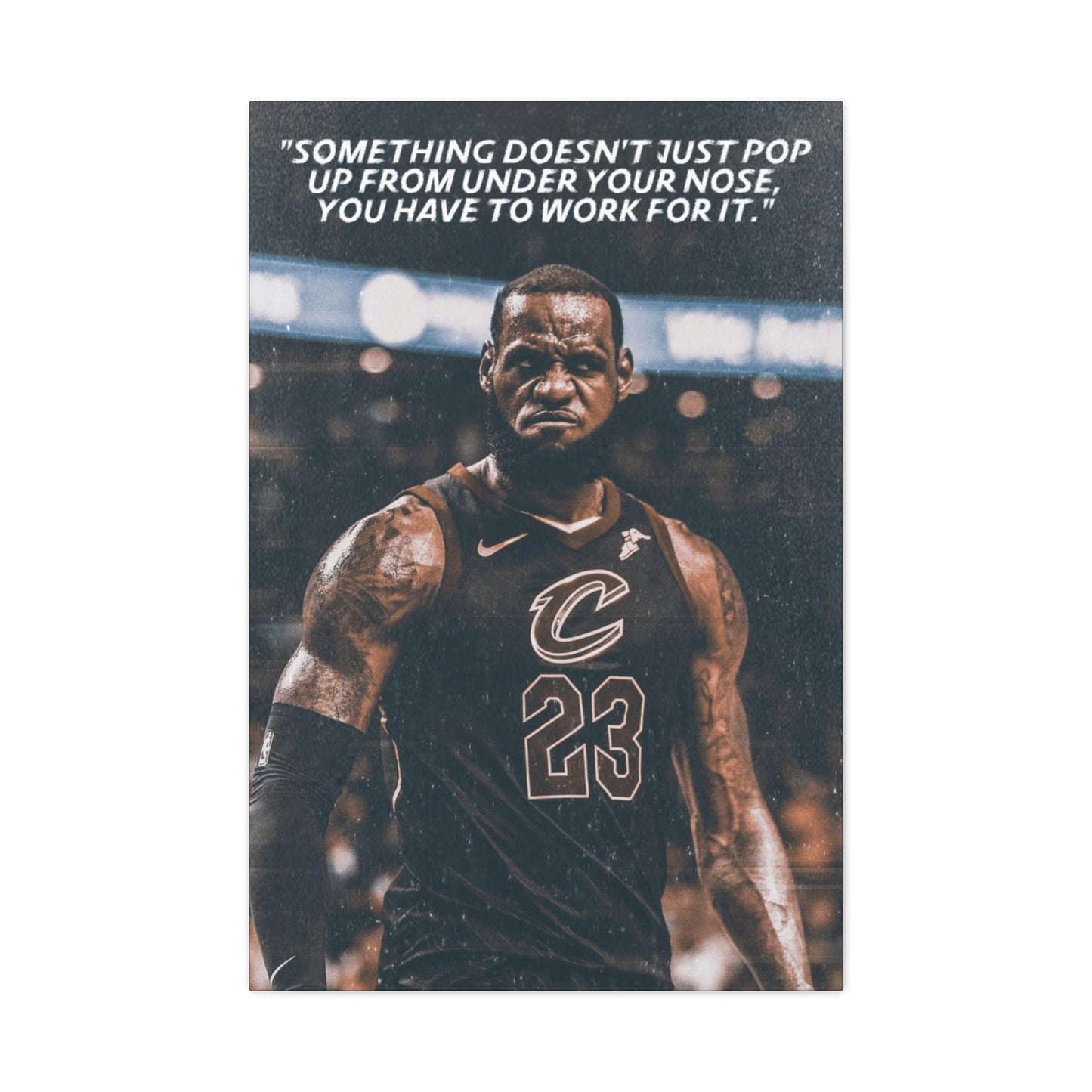 LeBron James Motivational Canvas