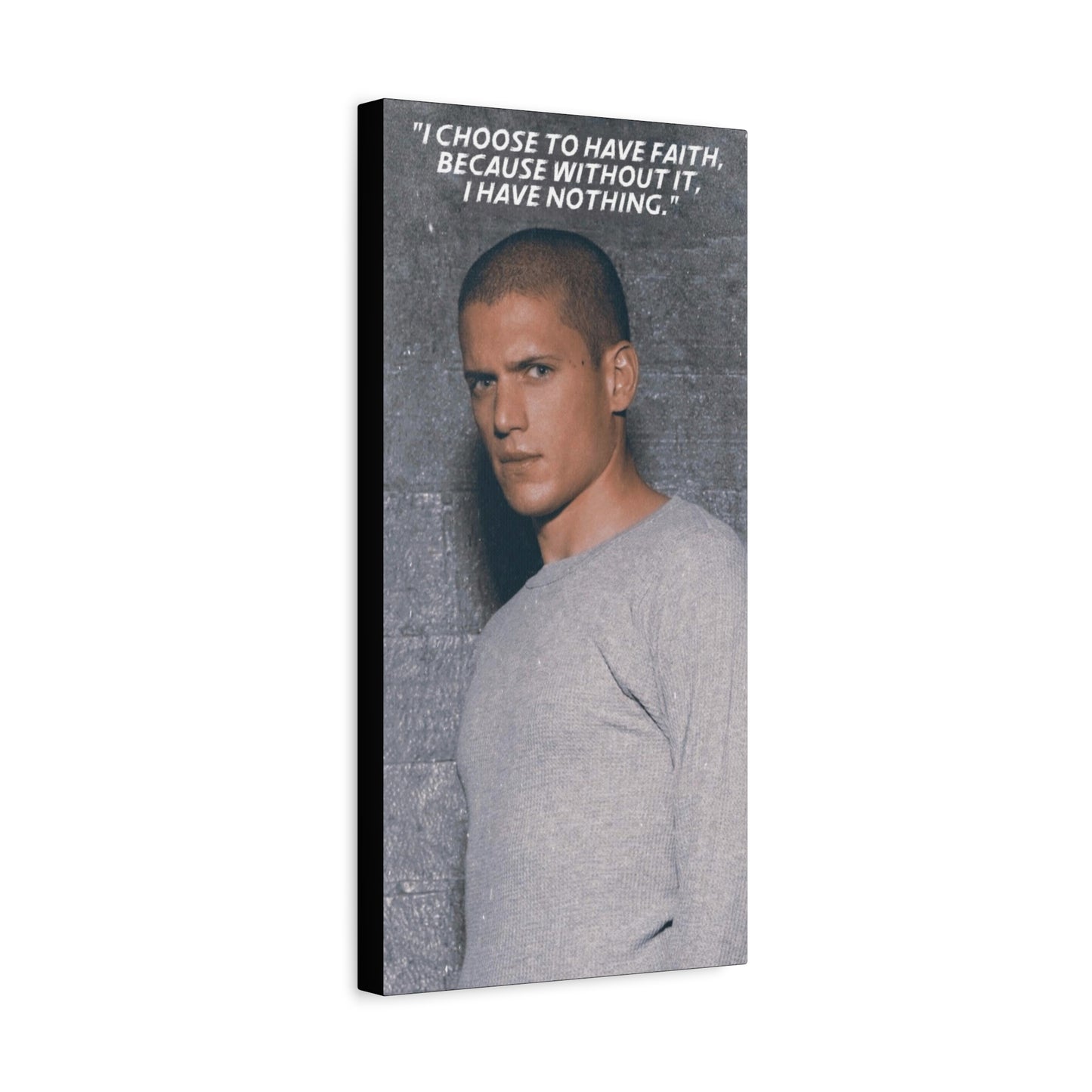 Michael Scofield Motivational Canvas